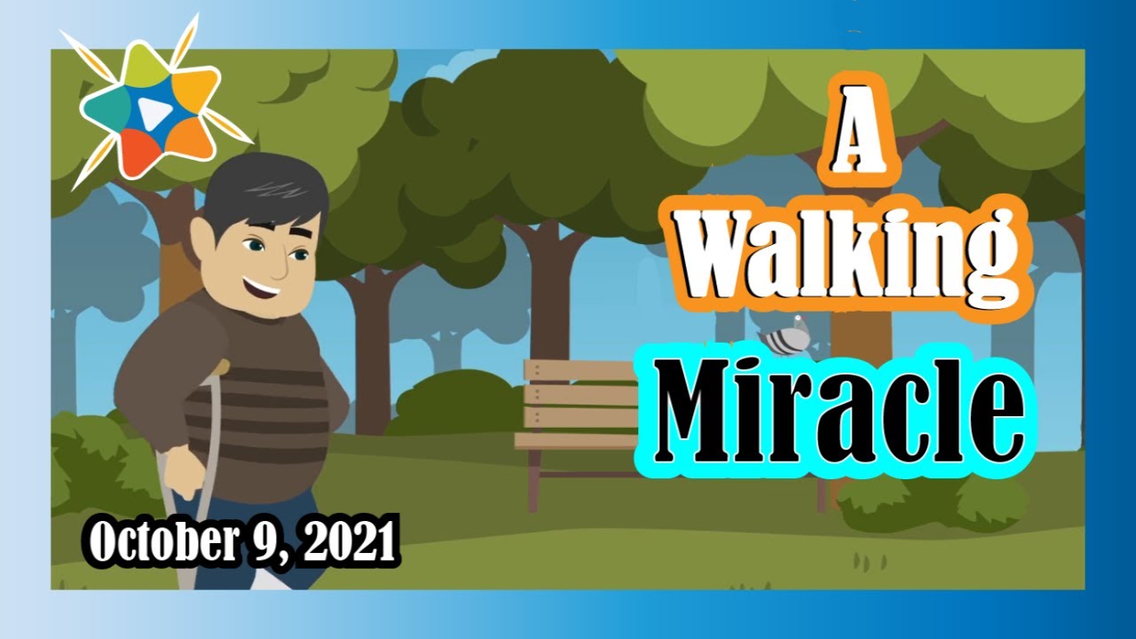 Adventist Mission Children's Stories ► Octobre, 09► 🇺🇸 ◄ A Walking Miracle