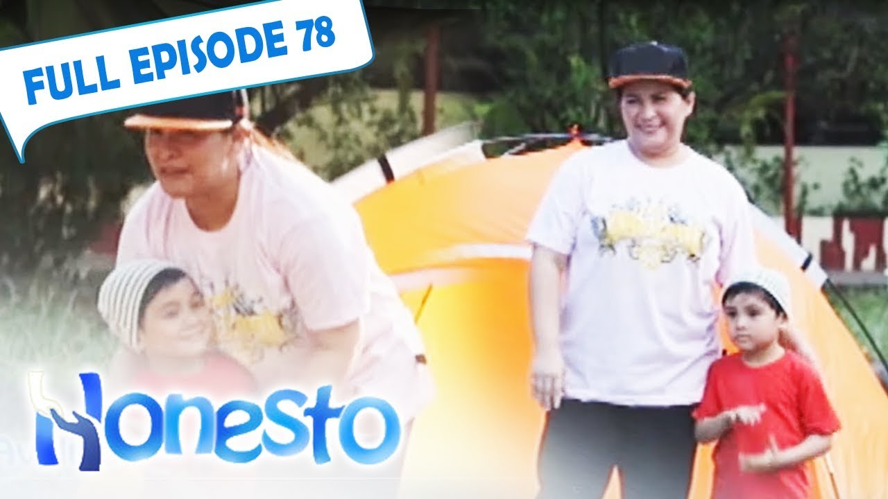 Full Episode 78 | Honesto