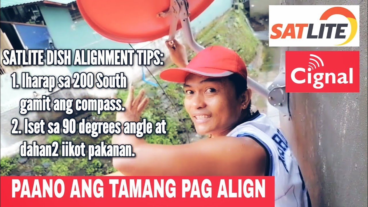 HOW TO ALIGN CIGNAL SATELLITE DISH