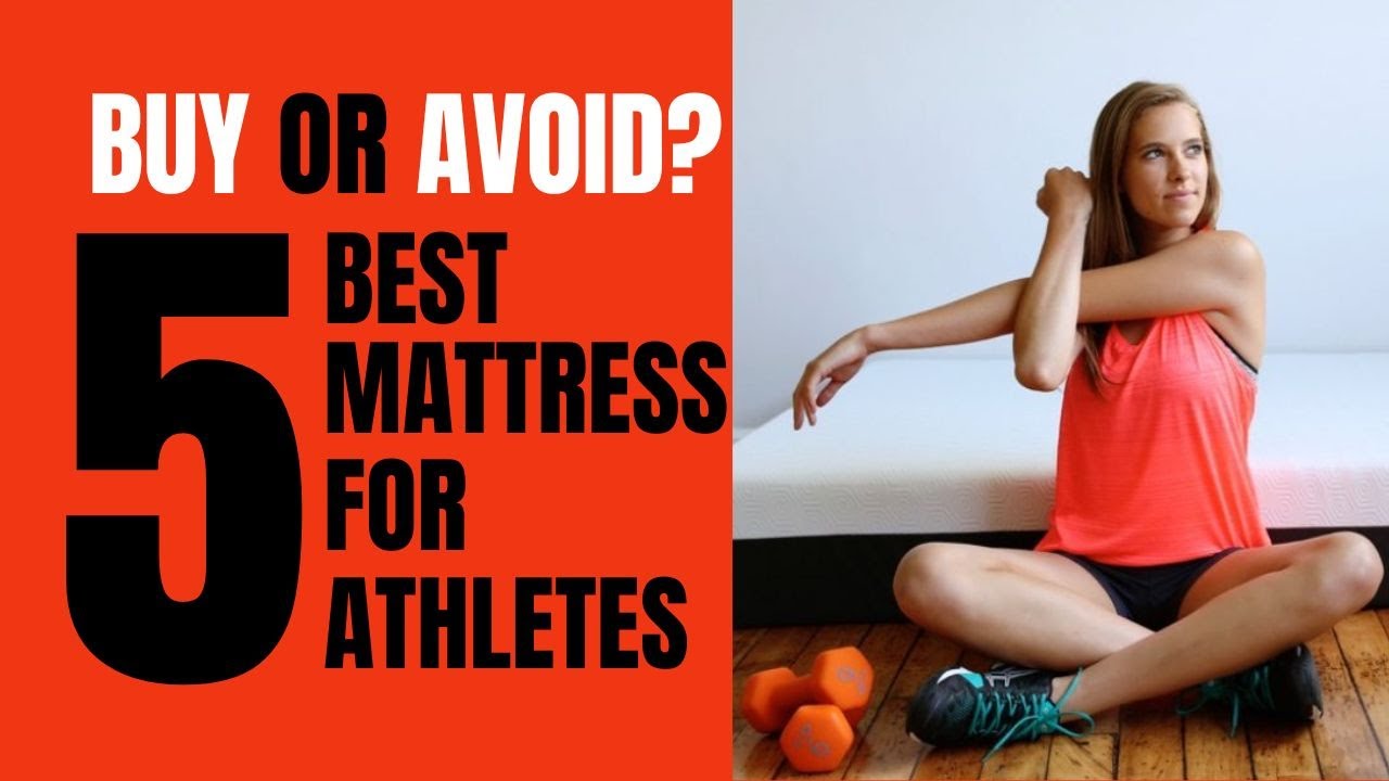 5 Best Mattresses for Athletes: Elevate Your Performance!