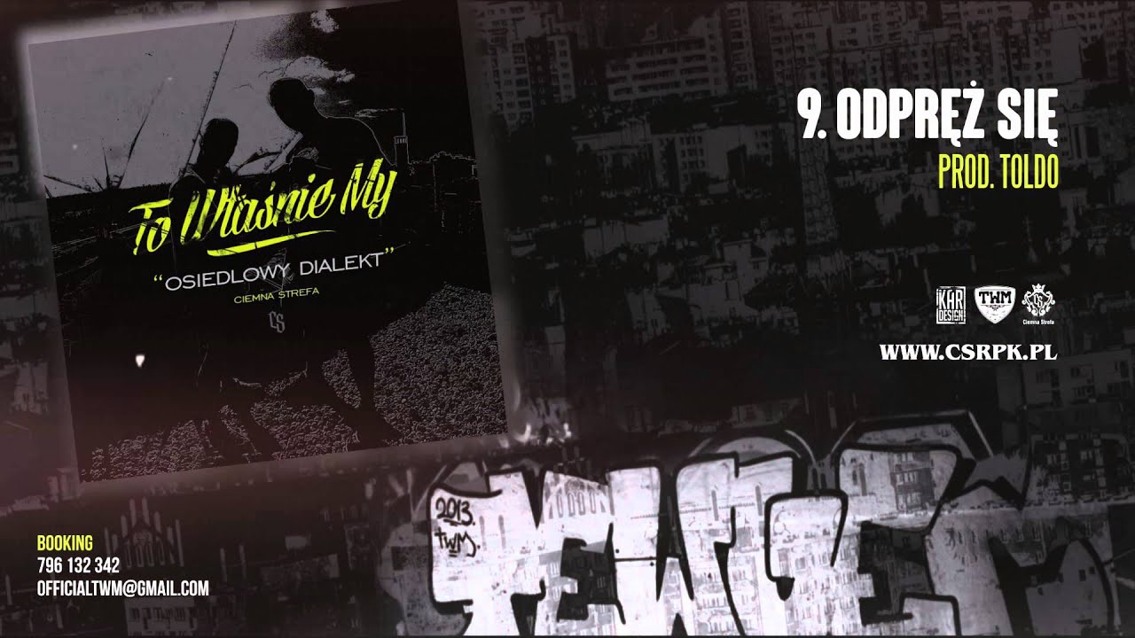 TWM / CS - ODPRĘŻ SIĘ // Prod. Toldo.