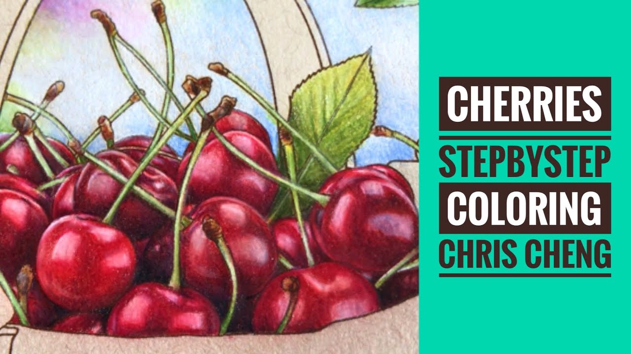 How to Color CHERRIES - Part 1 | Colored Pencils // Chris Cheng