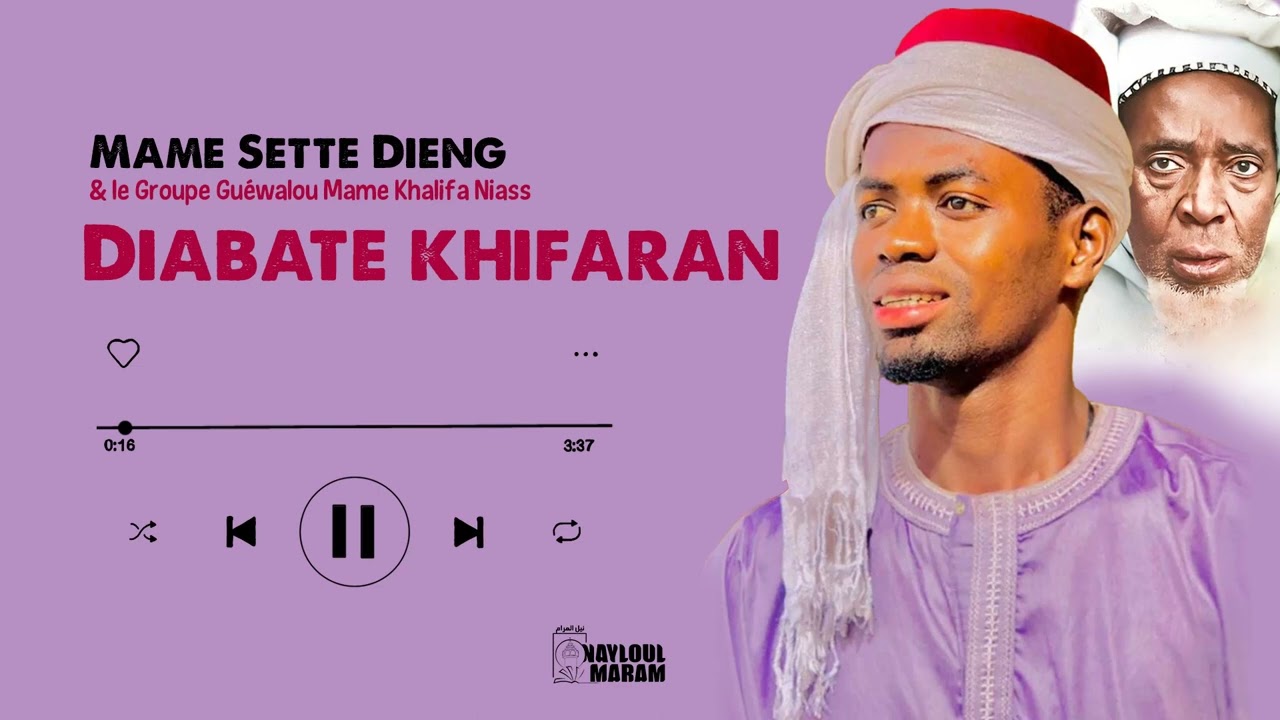 Diabate Khifarane - Mame Sette Dieng