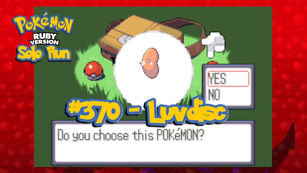 Прекрасное одиночное прохождение Pokémon Ruby (Solo Luvdisc Run)
