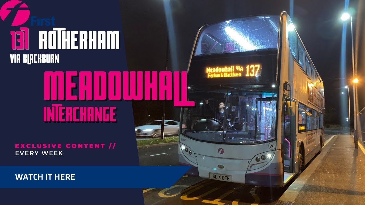First South Yorkshire | 137 | Rotherham - Masbrough - Kimberworth - Blackburn - Meadowhall