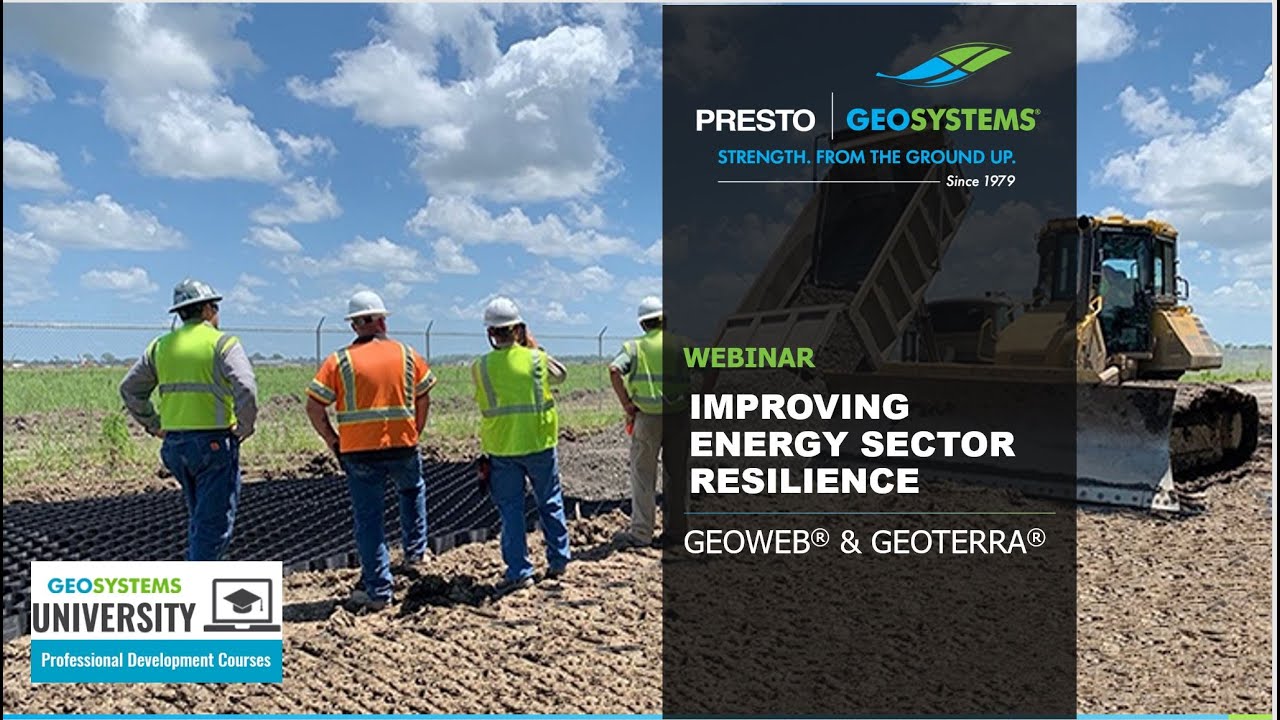 Improving Energy Infrastructure Resilience with GEOWEB Geocells and Construction Mats
