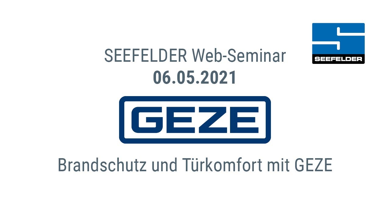 Web Seminar - Brandschutz und Türkomfort mit GEZE