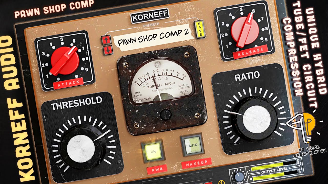 Korneff Audio - Pawn Shop Comp 2 | How To Use - Walkthrough (no voice) | Hybrid Tube/FET Compressor!
