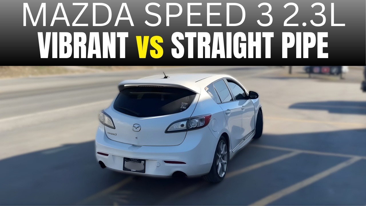Mazda Speed 3 2.3L: Straight Pipes vs Vibrant Bottle Resonator!