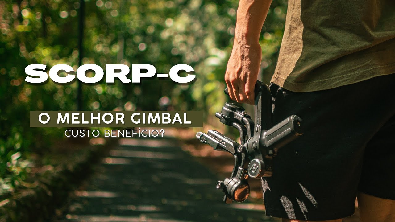 Review Completo Scorp C - O GIMBAL PARA 2023?