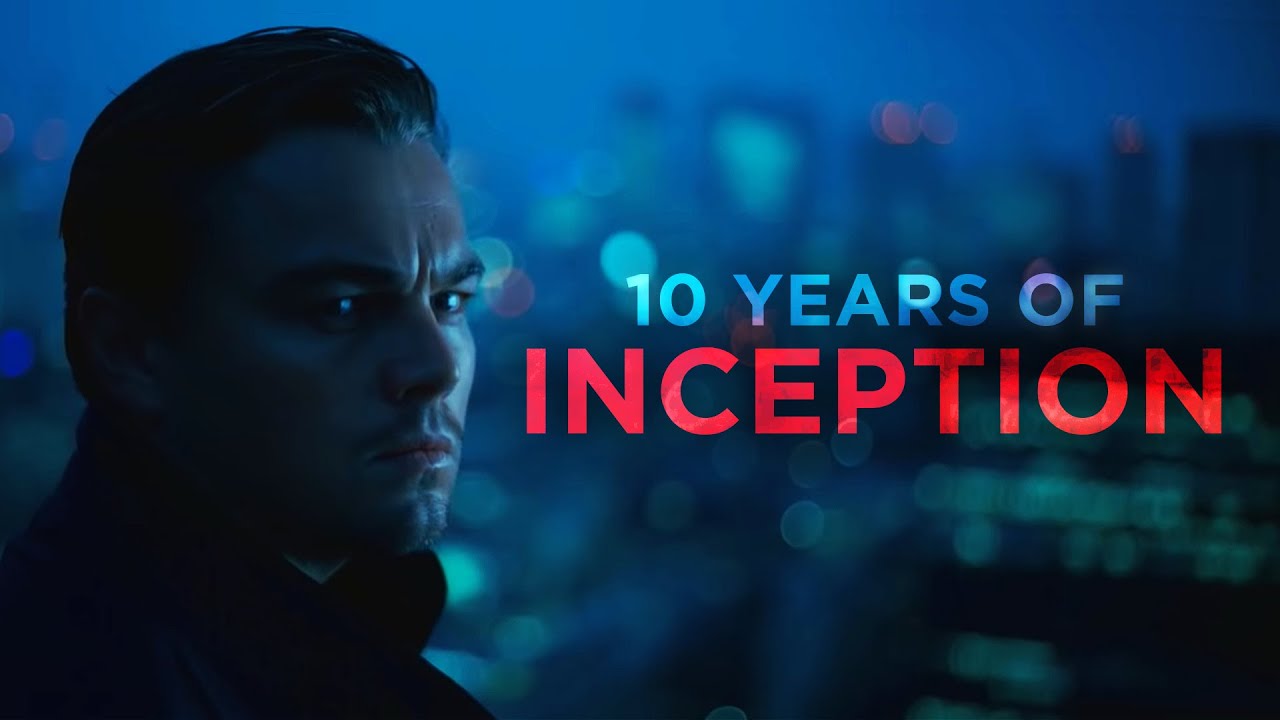 Inception | 10 Years