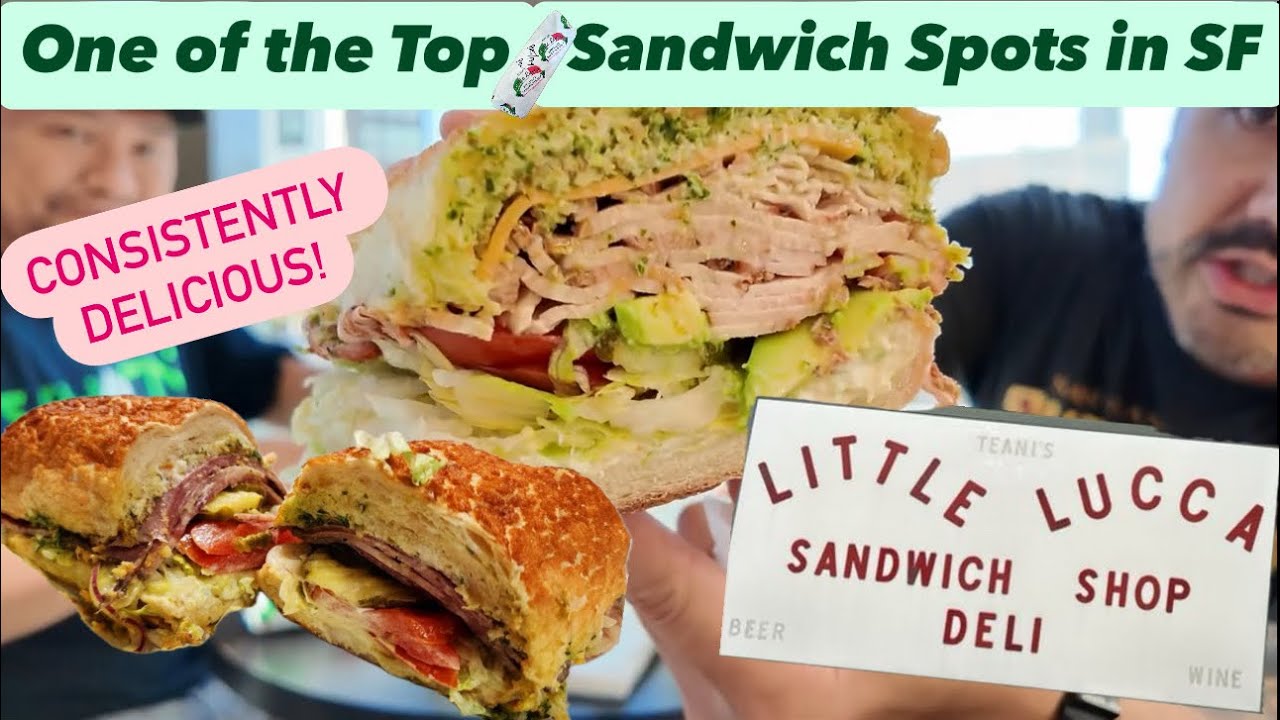 One of the Best Sandwich Spots in the SF Bay Area! Little Lucca South San Francisco