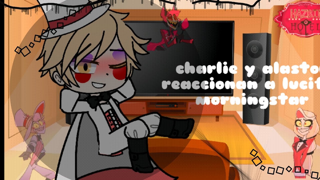 💫Charlie y alastor reaccionan a lucifer morningstar 💫(radioapple🍎📻) HZ🥀 1/2 leer descripción