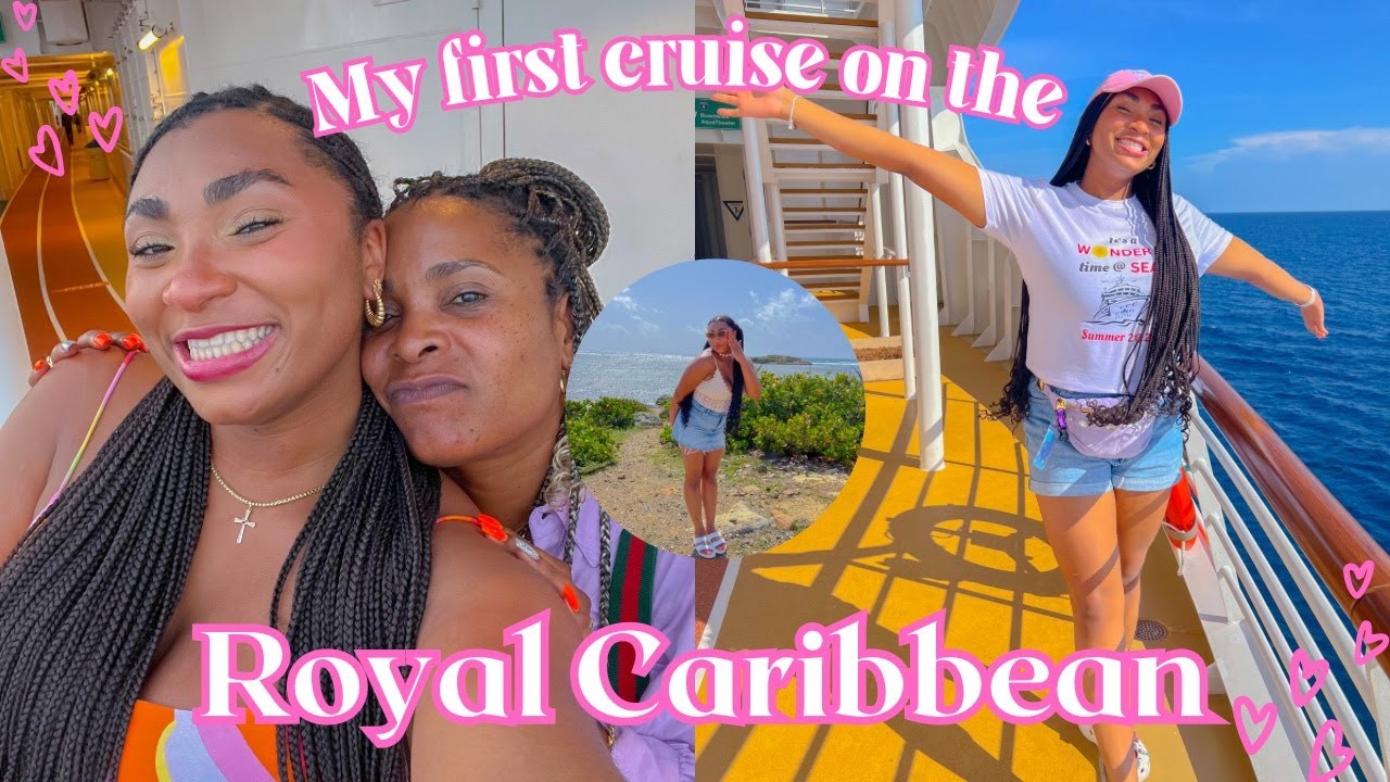 MY VERY FIRST CRUISE ON THE ROYAL CARIBBEAN!!! | (cruising, sightseeing, eating, & more)