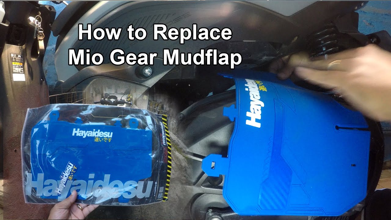 How to Replace Mio Gear Mudflap - Hayaidesu Mudflap - Yamaha Mio Gear
