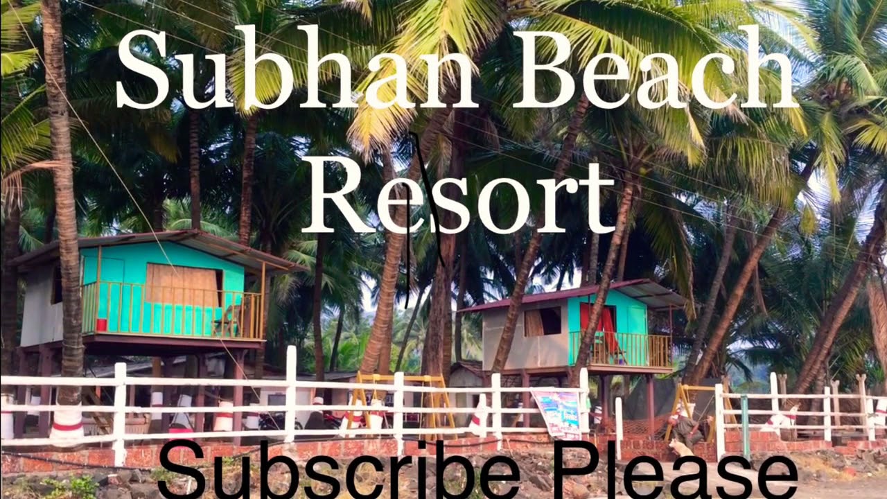 Subhan Beach Resort in Kokan Shriwardhan || 17-02-2018