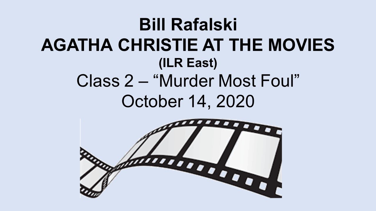 Agatha Christie at the Movies - Class 2