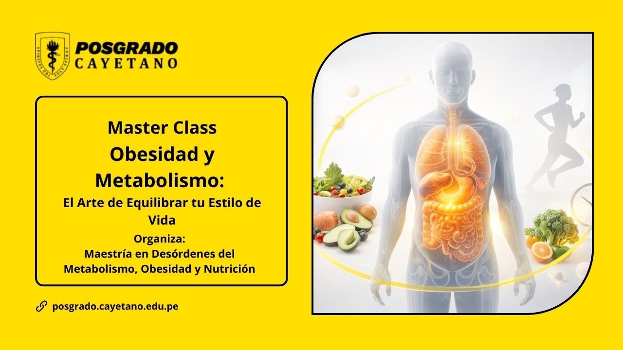 Master Class - Obesidad y Metabolismo: El Arte de Equilibrar tu Estilo de Vida
