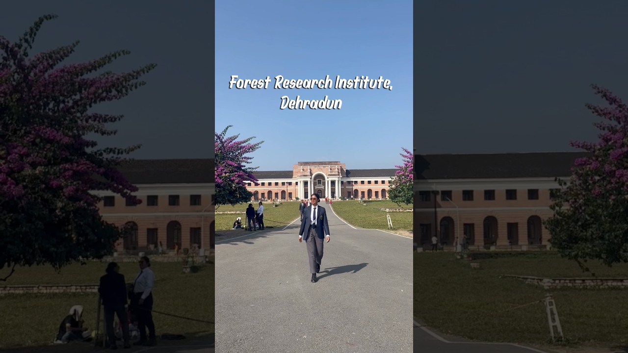 Forest Research Institute, Dehradun #forestrangeofficer #assamforestservice #fridehradun #forest