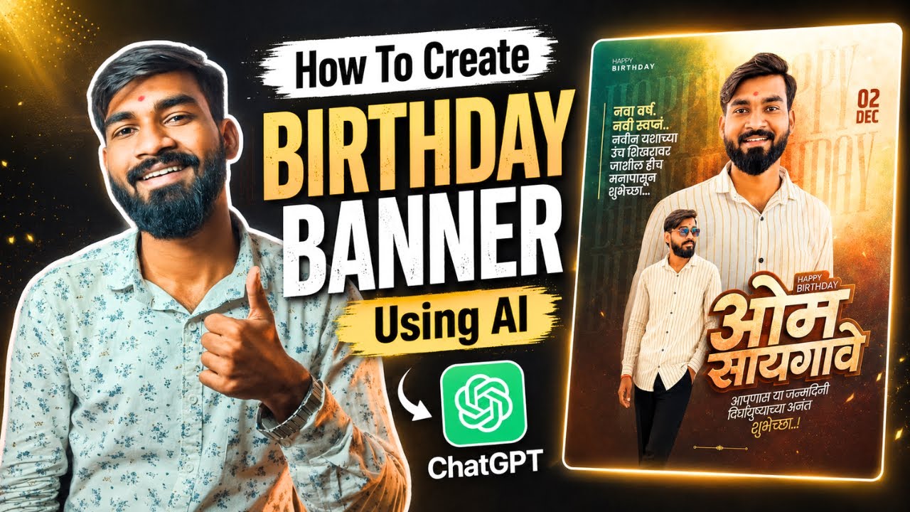 How To Create Birthday Banner Using AI | ChatGPT Banner Design Tutorial 2026