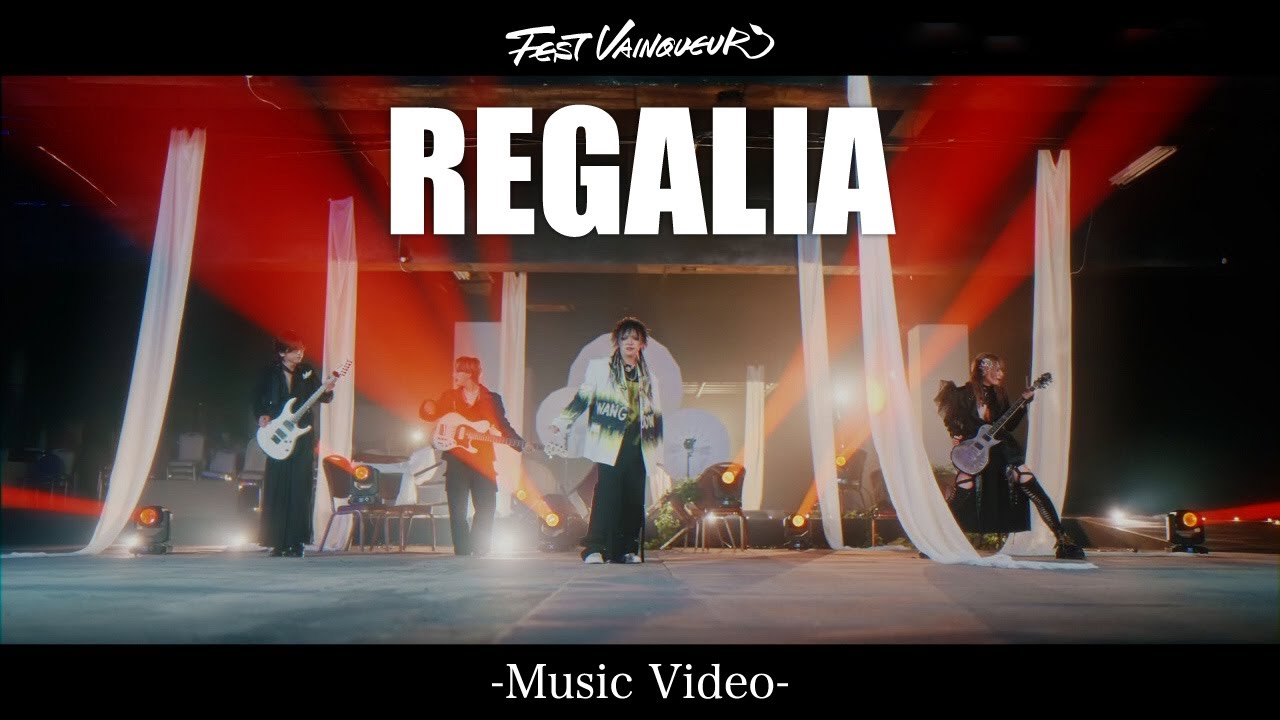 FEST VAINQUEUR / REGALIA -Music Video-