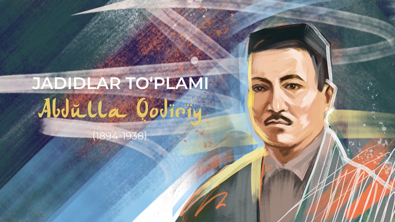 Abdulla Qodiriy | Mutolaa