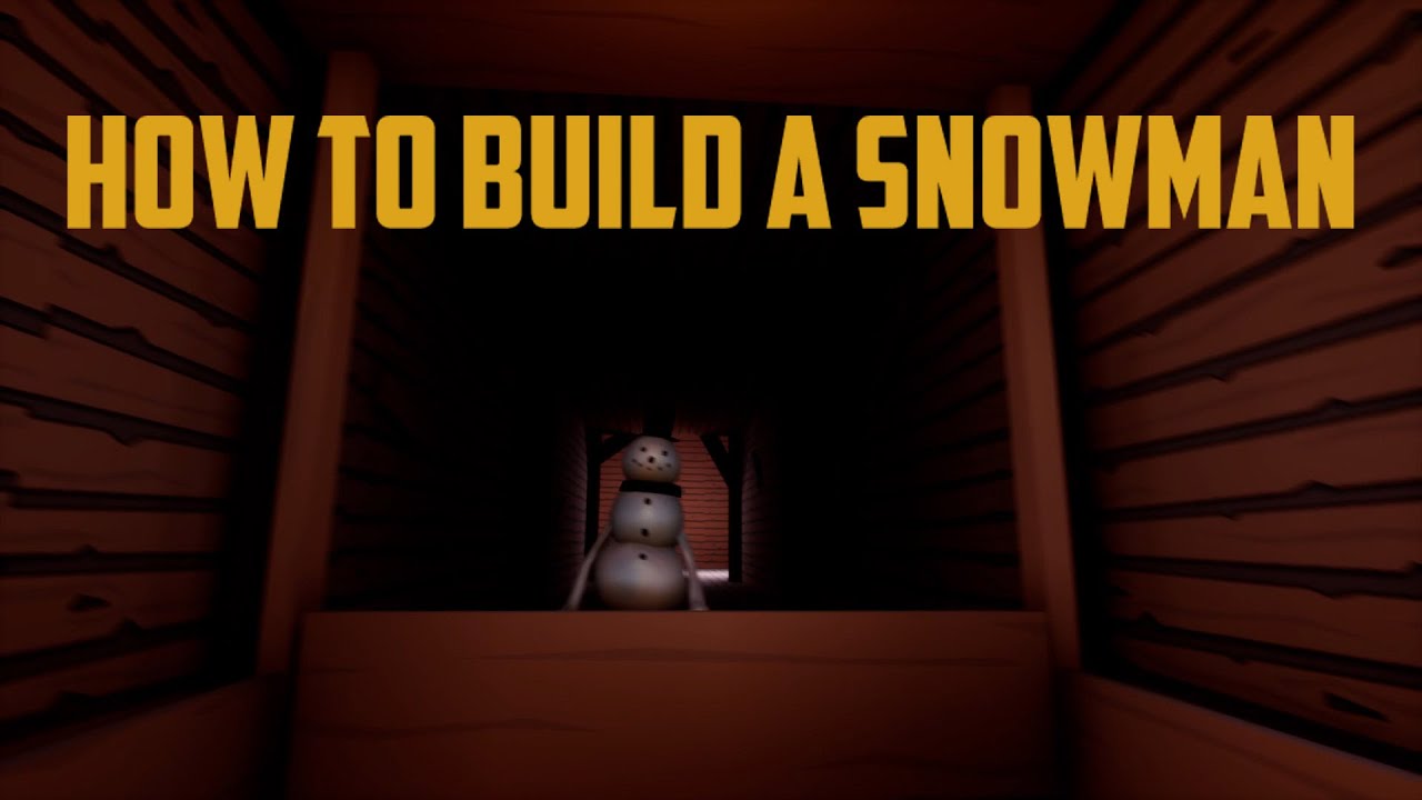 DO NOT BUILD A SNOWMAN!!! {How to build a snowman}