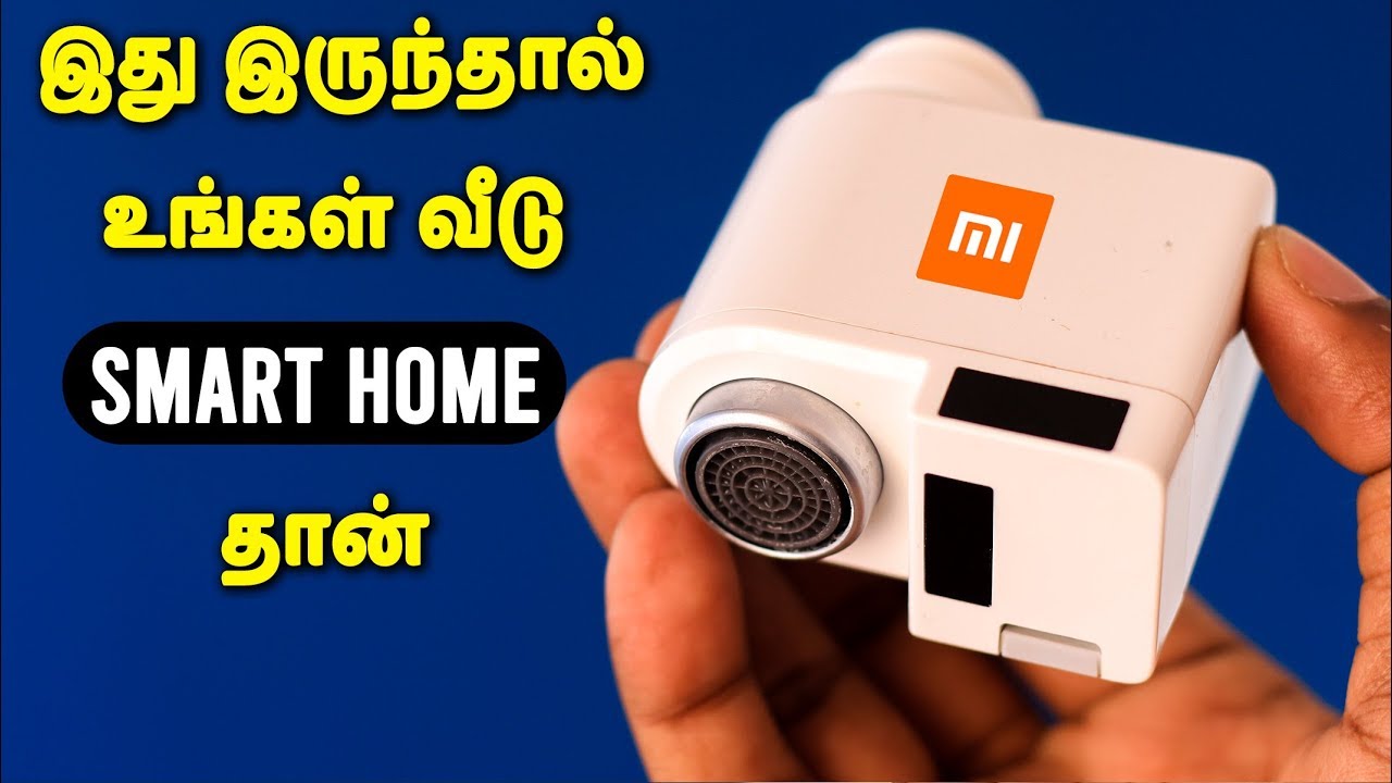 உங்கள் வீடு இனி Smart Home தான் - Mi Automatic Water Saving Device Review in Tamil | Loud Oli Tech