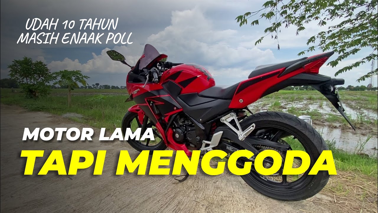 HONDA CBR 150R 2015 | MOTOR LAMA MASIH GANAS JUGA