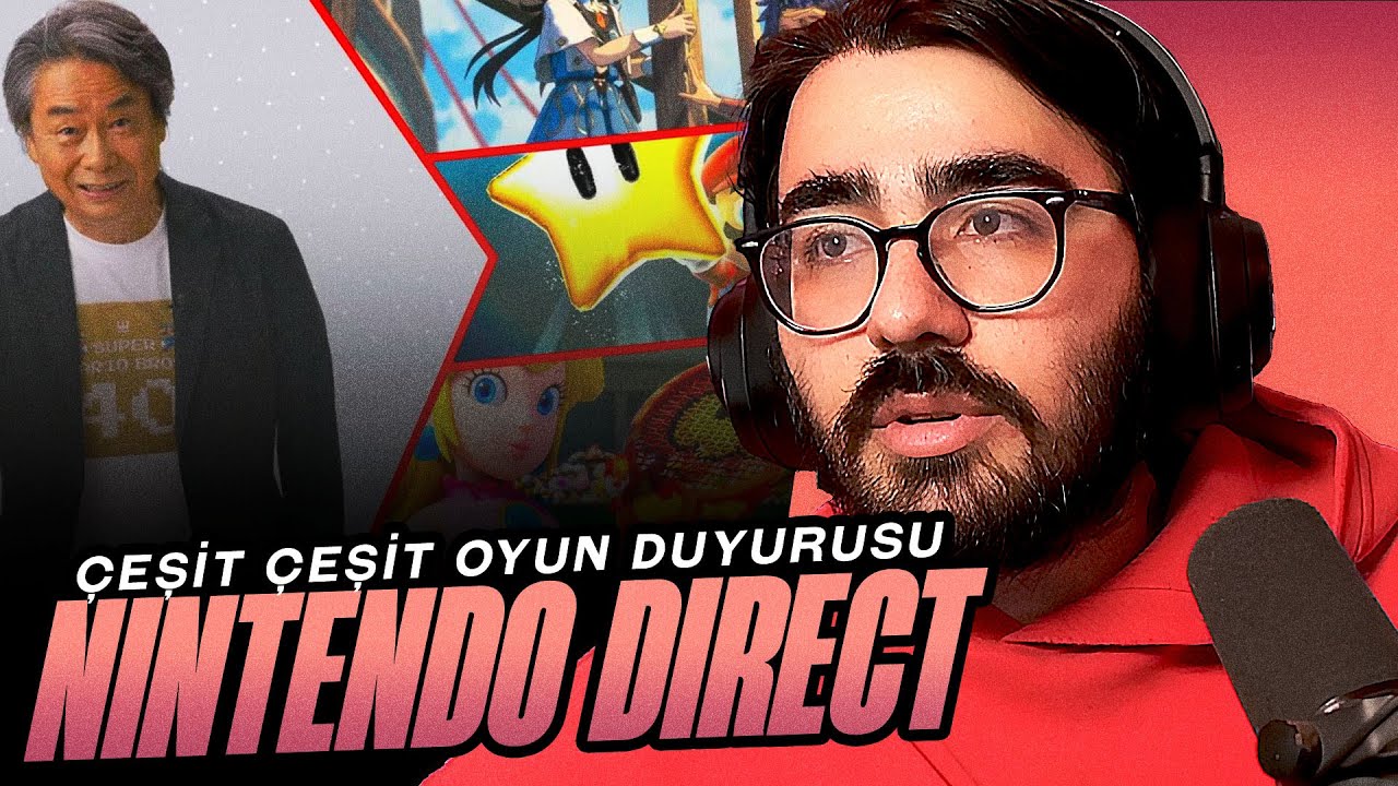 Videoyun - D&uuml;n Nintendo'ya S&ouml;v&uuml;yorduk Bug&uuml;n Etkinliğini İzliyoruz (Nintendo Direct 2025)