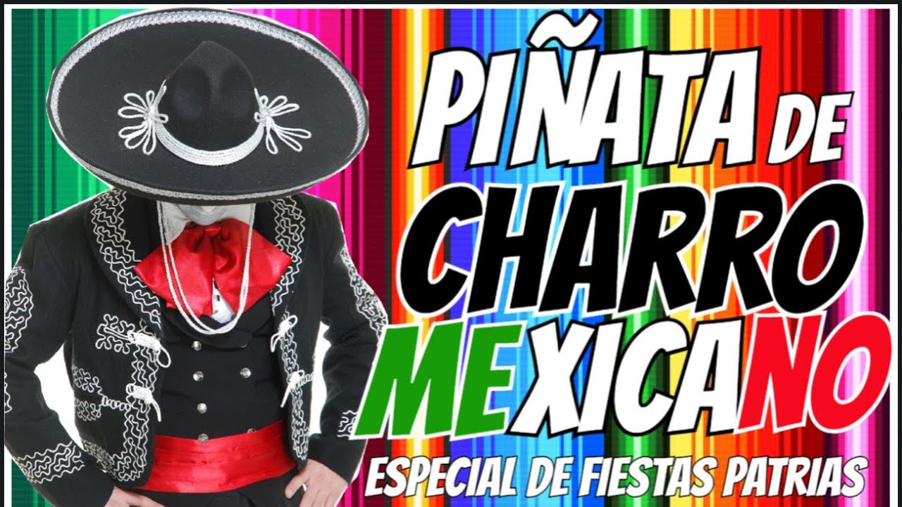 Como Hacer Una Piñata De Charro Mexicano 🇲🇽EDREI POP🇲🇽