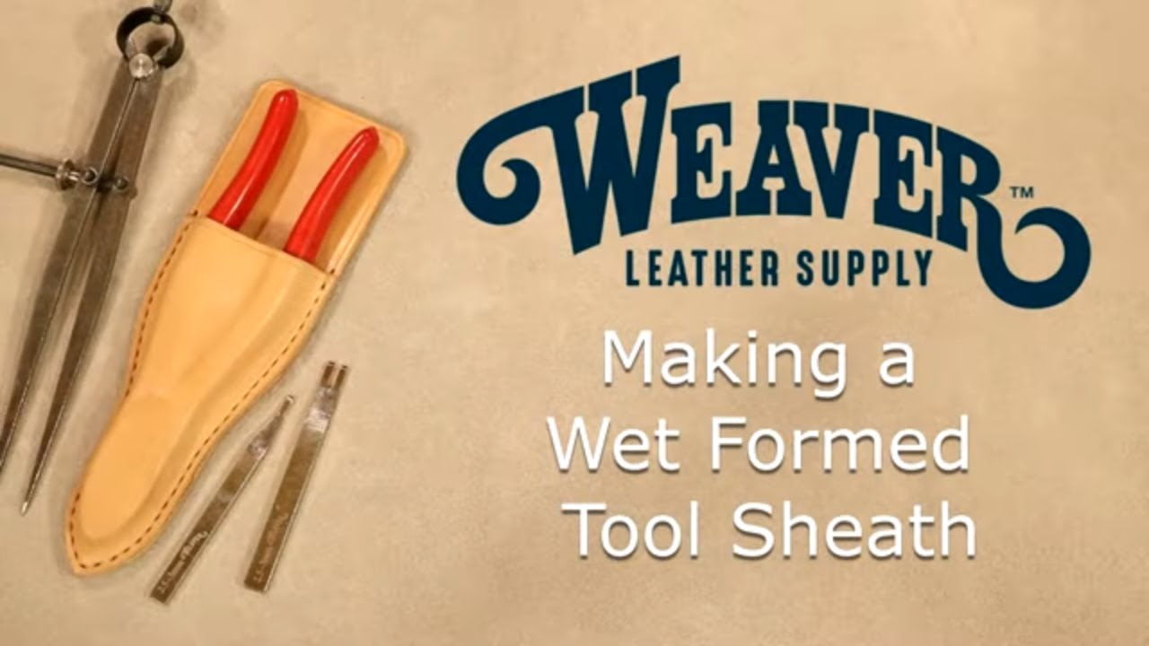 Making a Wet Molded Leather Tool Sheath