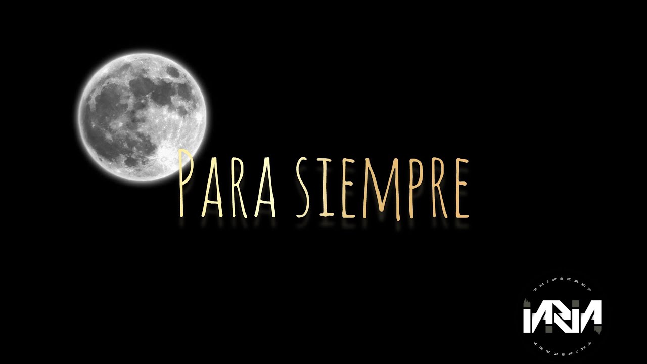 Iaria - Para Siempre