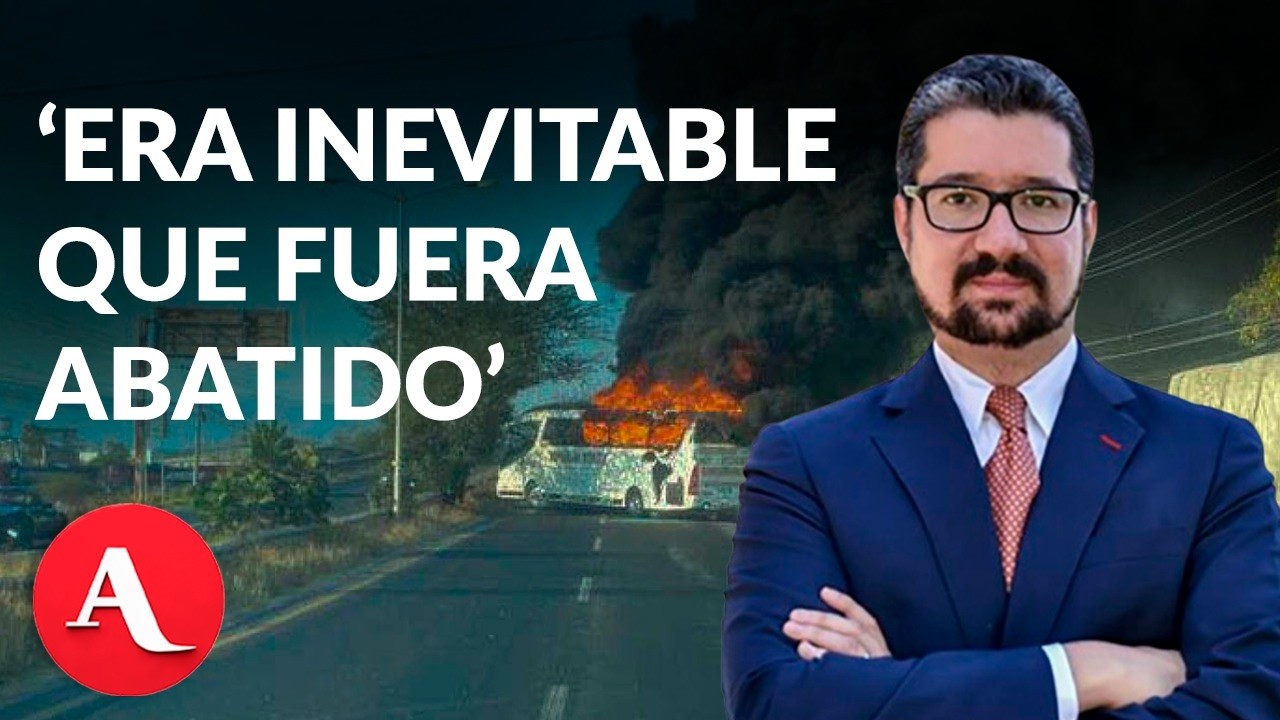 'Era inevitable que fuera abatido': académico explica por qué 'El Mencho' era objetivo estratégico