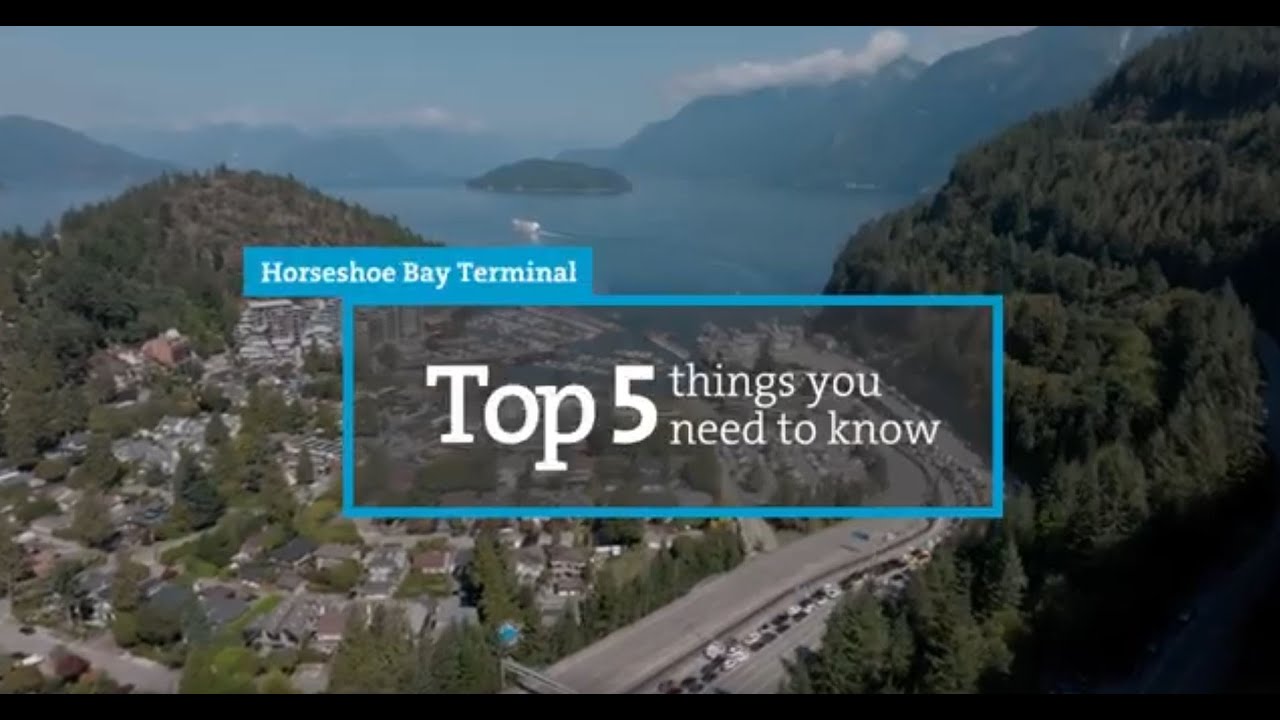 Changes to travel from Horseshoe Bay terminal