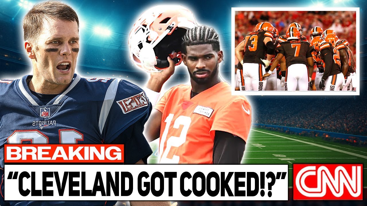 NFL STUNNED—Tom Brady Blasts Cleveland For Sabotaging Shedeur Sanders