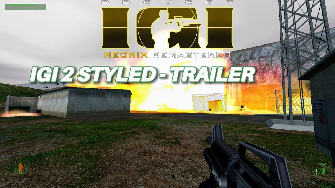 IGI 1 Neonix Patch Trailer But In IGI 2 Style