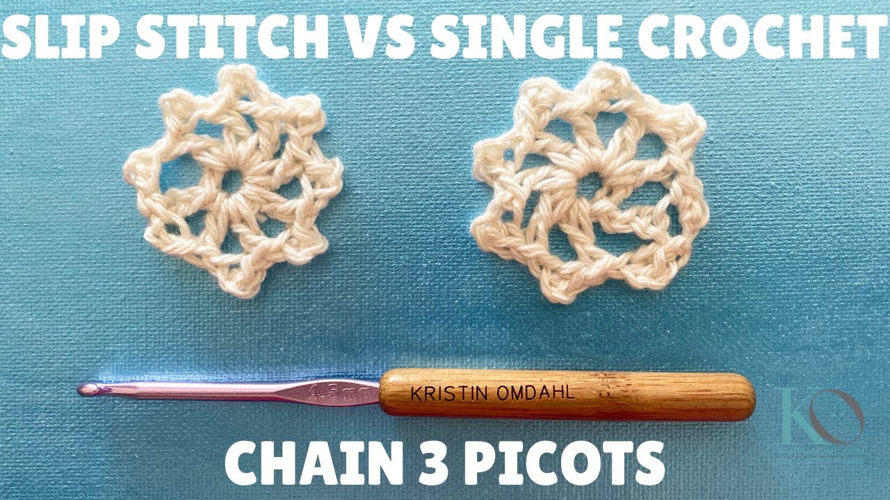 How to Crochet Picot: Slip Stitch Vs Single Crochet with Charts and Motif