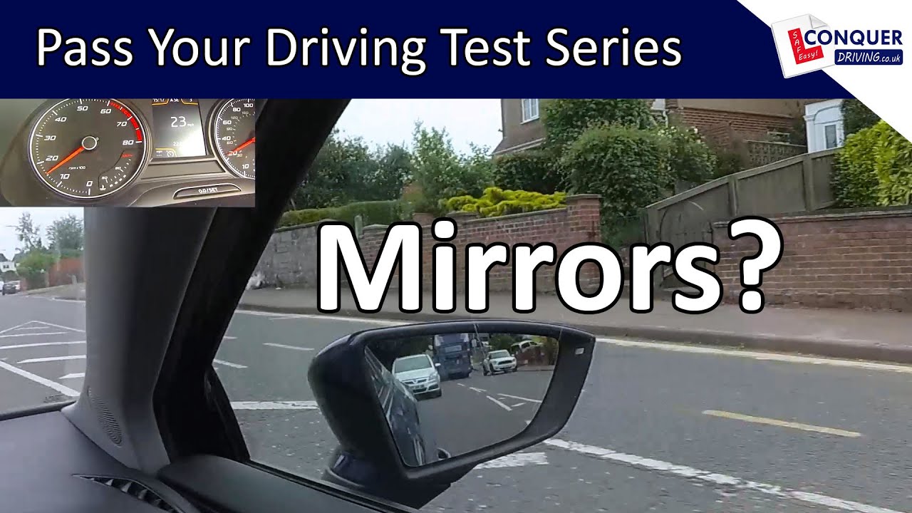 Mirror checks for the driving test in Great Britain and safe driving