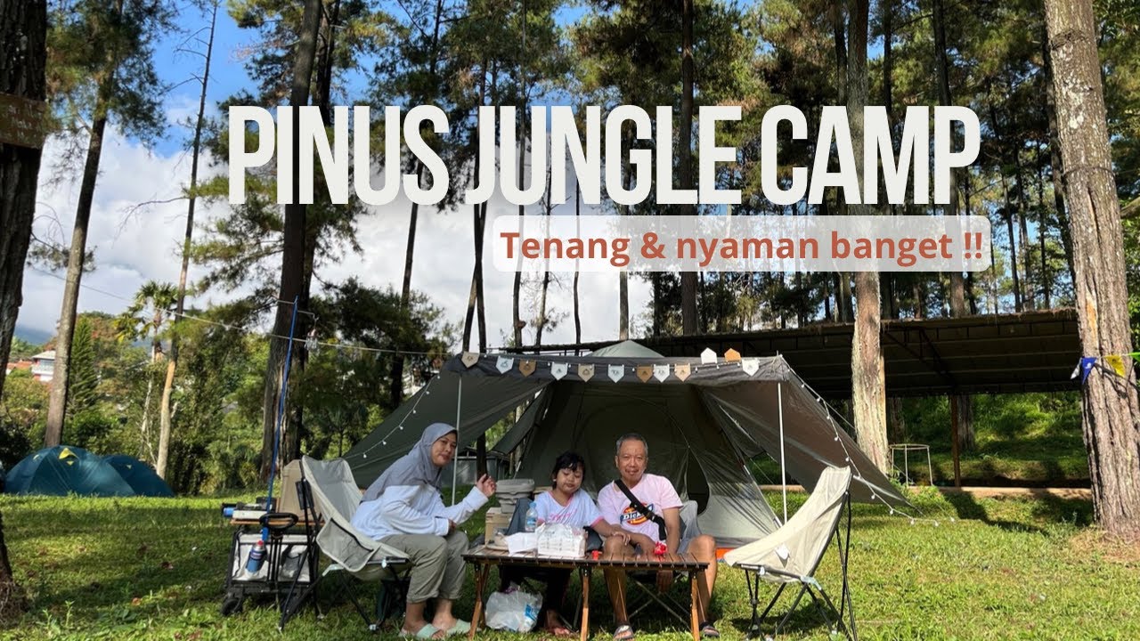 Camping keluarga di Pinus Jungle Camp Prigen | Tenang dan nyaman banget