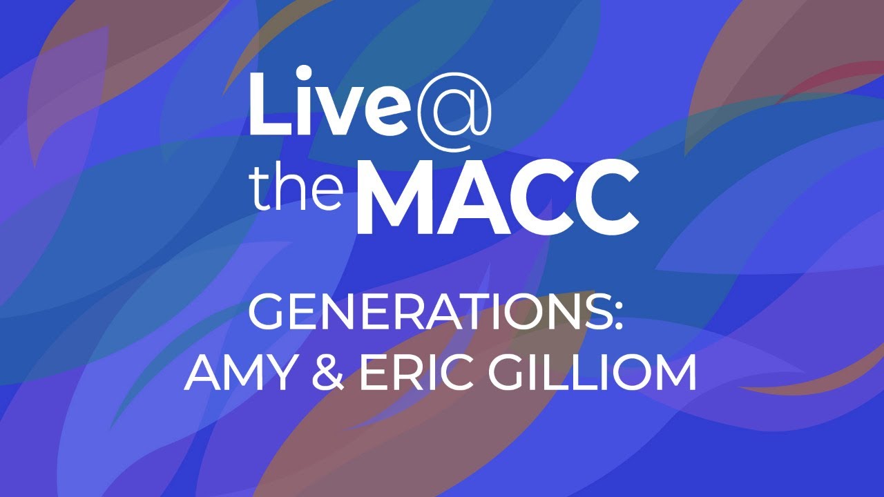 Generations: Amy and Eric Gilliom