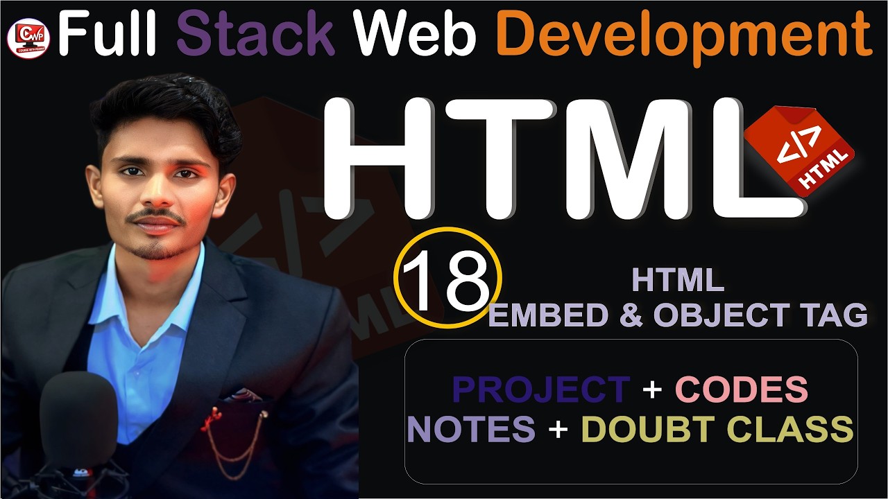 Full Stack Web Development || Day 18 || Embed Tag & object Tag