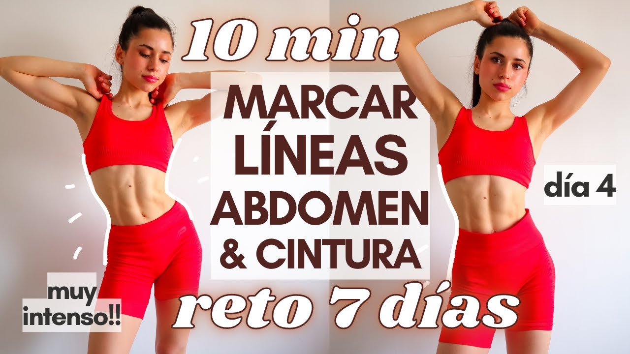 glow up VUELTA A CLASES 2022✨ 10 min DEFINE LÍNEAS ABDOMINALES – DÍA 4 🔥 RETO 7 DÍAS ABDOMEN