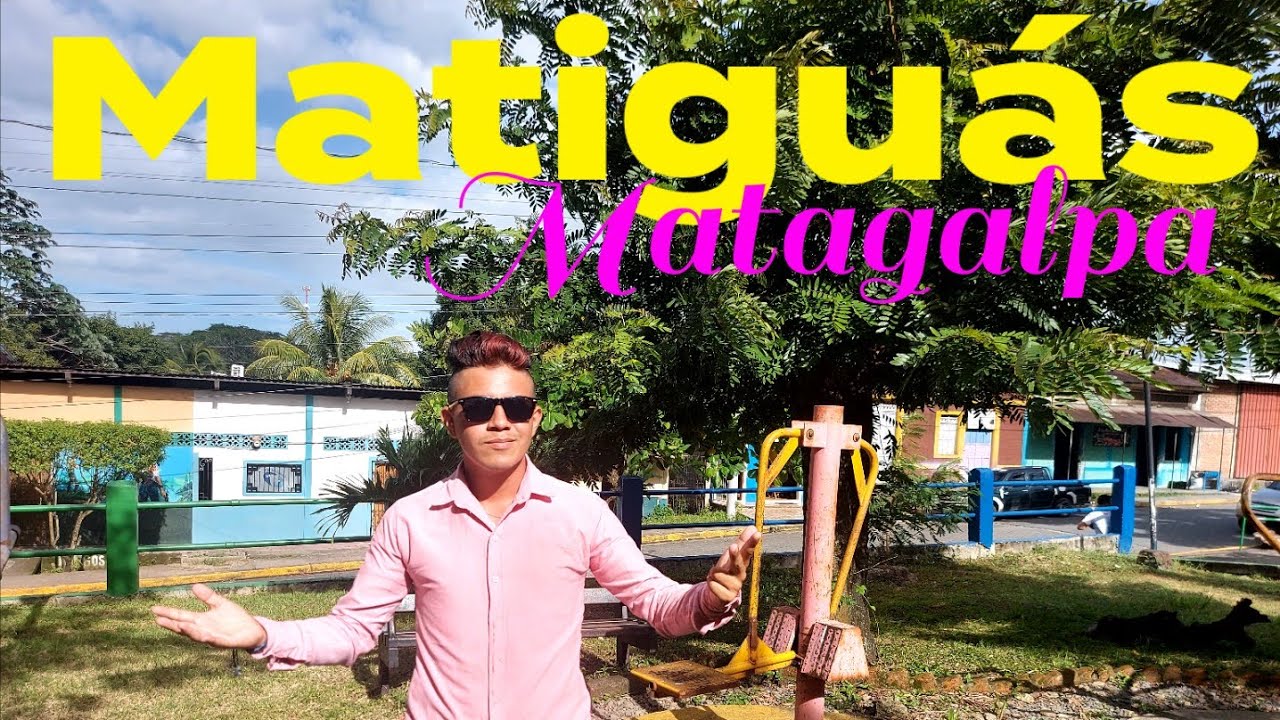 Matiguás, Matagalpa...el centro de Nicaragua...🇳🇮...#4K #turismo #viajesnacionales