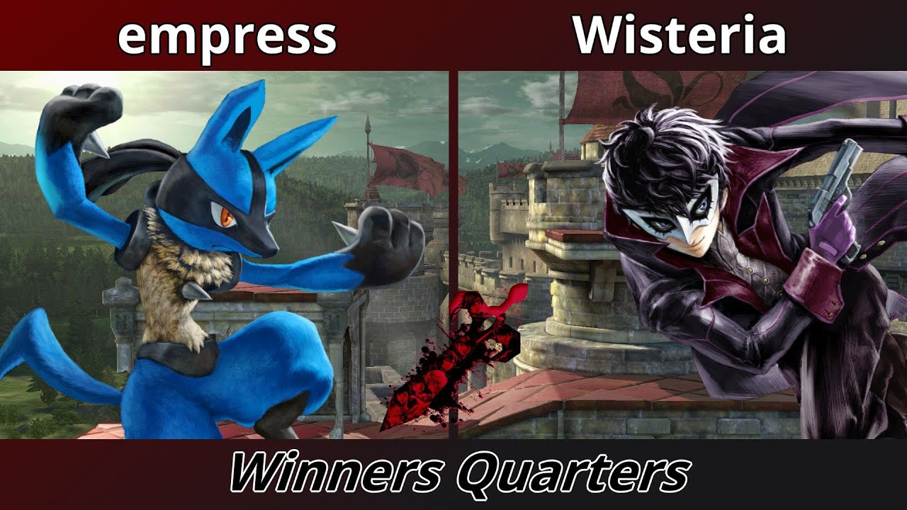Castle Siege 108 - Winners Quarters - empress (Lucario) vs Wisteria (Joker)