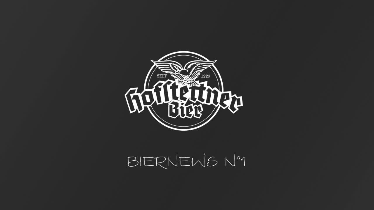 Brauerei Hofstetten Video Newsletter 1