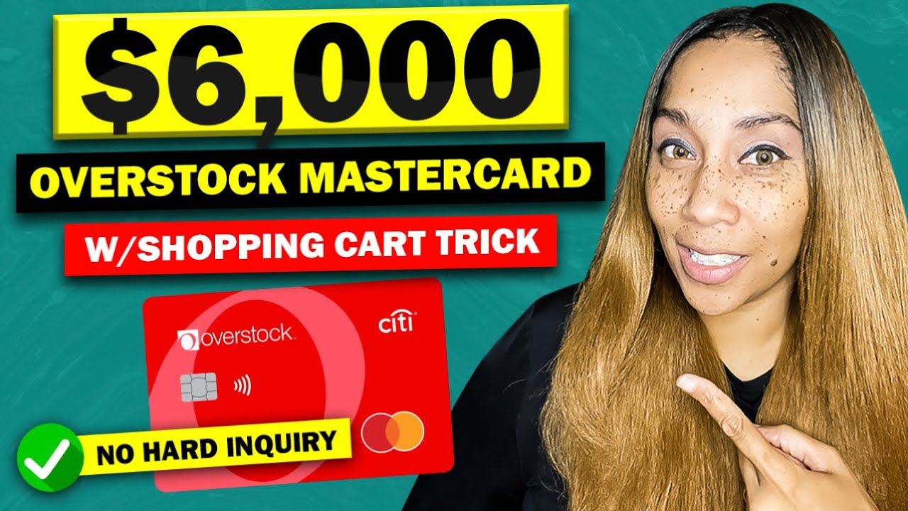 Overstock MasterCard￼ With Shopping Cart Trick Or Soft Pull Preapproval! Credit Builder Card￼!