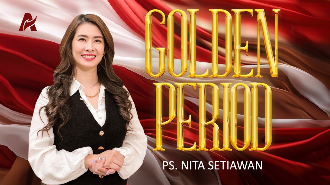 Masa Keemasan - Ps. Nita Setiawan
