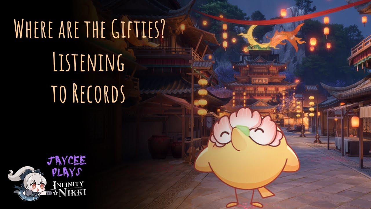 Where are the Gifties? : Listening to Records : Infinity Nikki 2.2 Chromatic Beings Everbright