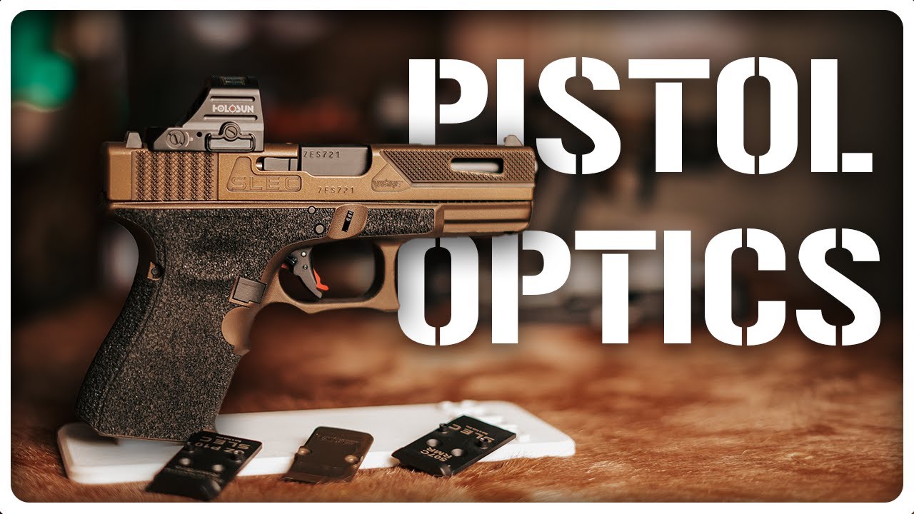 PISTOL OPTICS | Everything You Should Know